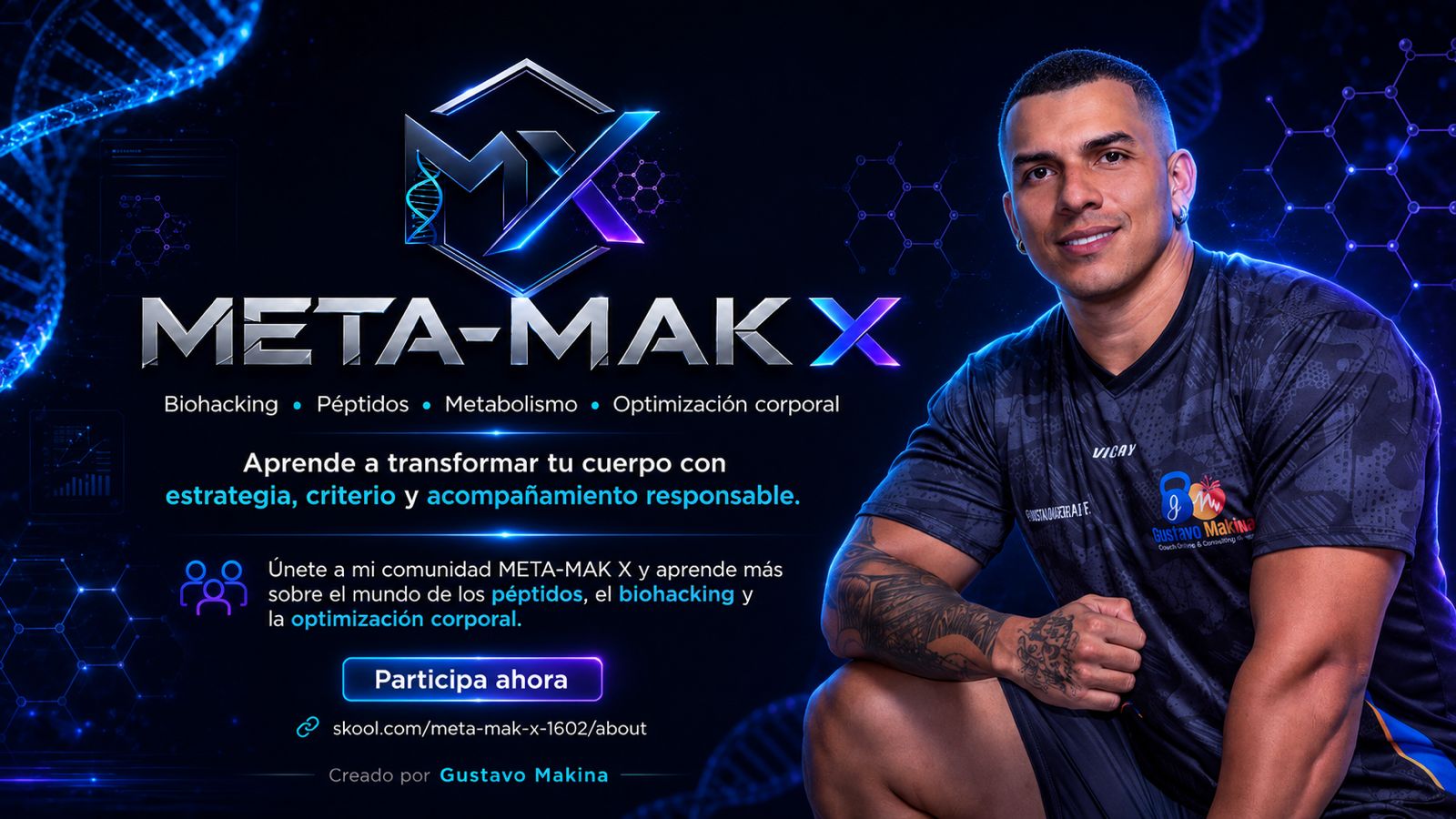 Comunidad META-MAK X — Gustavo Makina